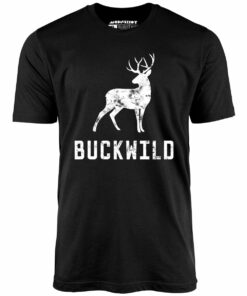 Buckwild – Unisex T-Shirt