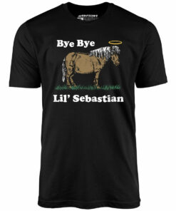 Bye Bye Lil’ Sebastian – Unisex T-Shirt