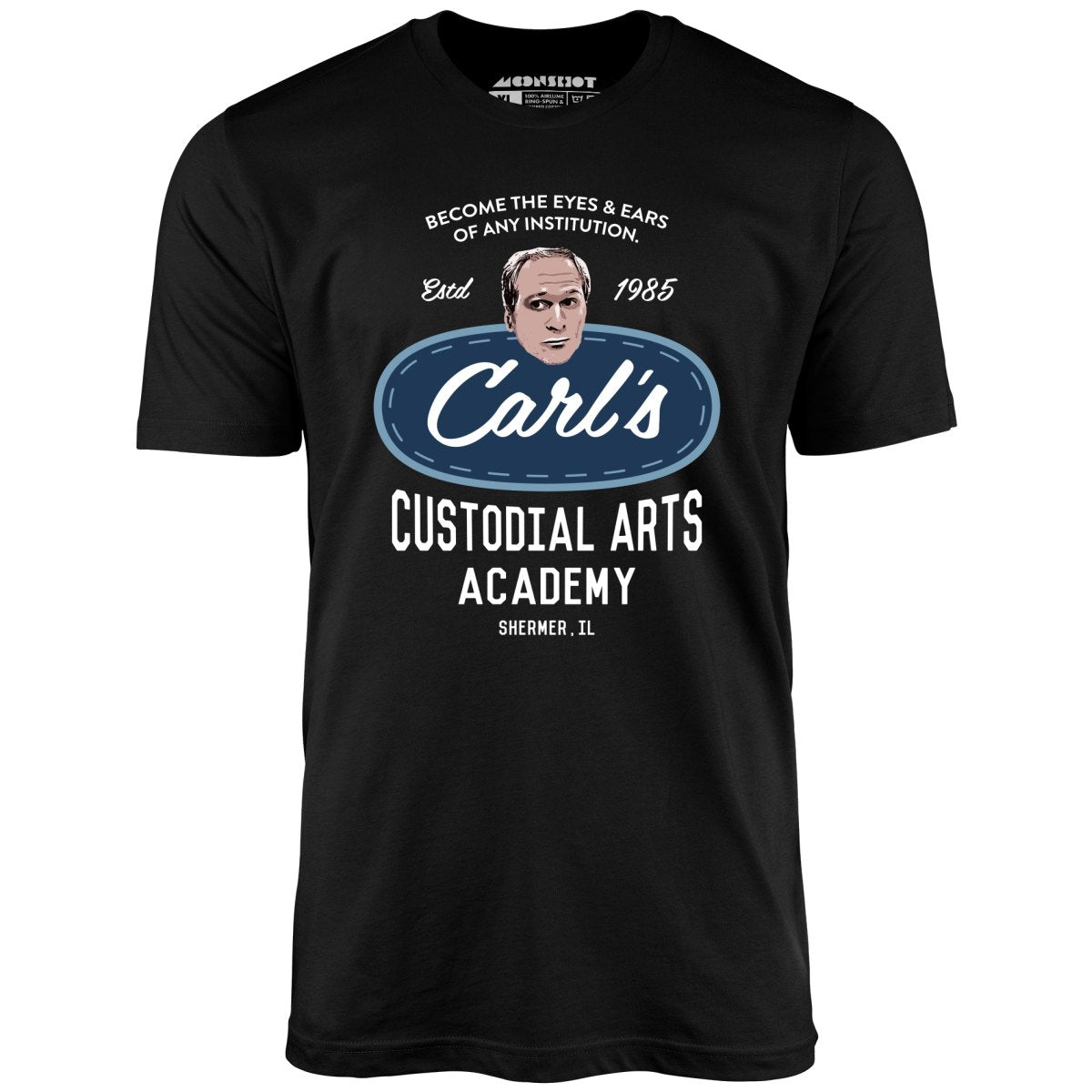 Carl's Custodial Arts Academy - Breakfast Club - Unisex T-Shirt Carl's Custodial Arts Academy - Breakfast Club - Unisex T-Shirt