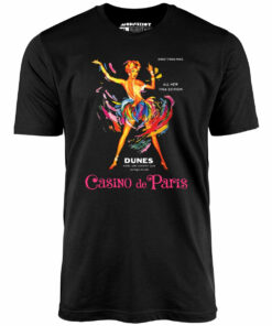 Casino de Paris at The Dunes – Vintage Las Vegas – Unisex T-Shirt