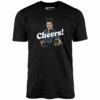 Cheers! – Unisex T-Shirt