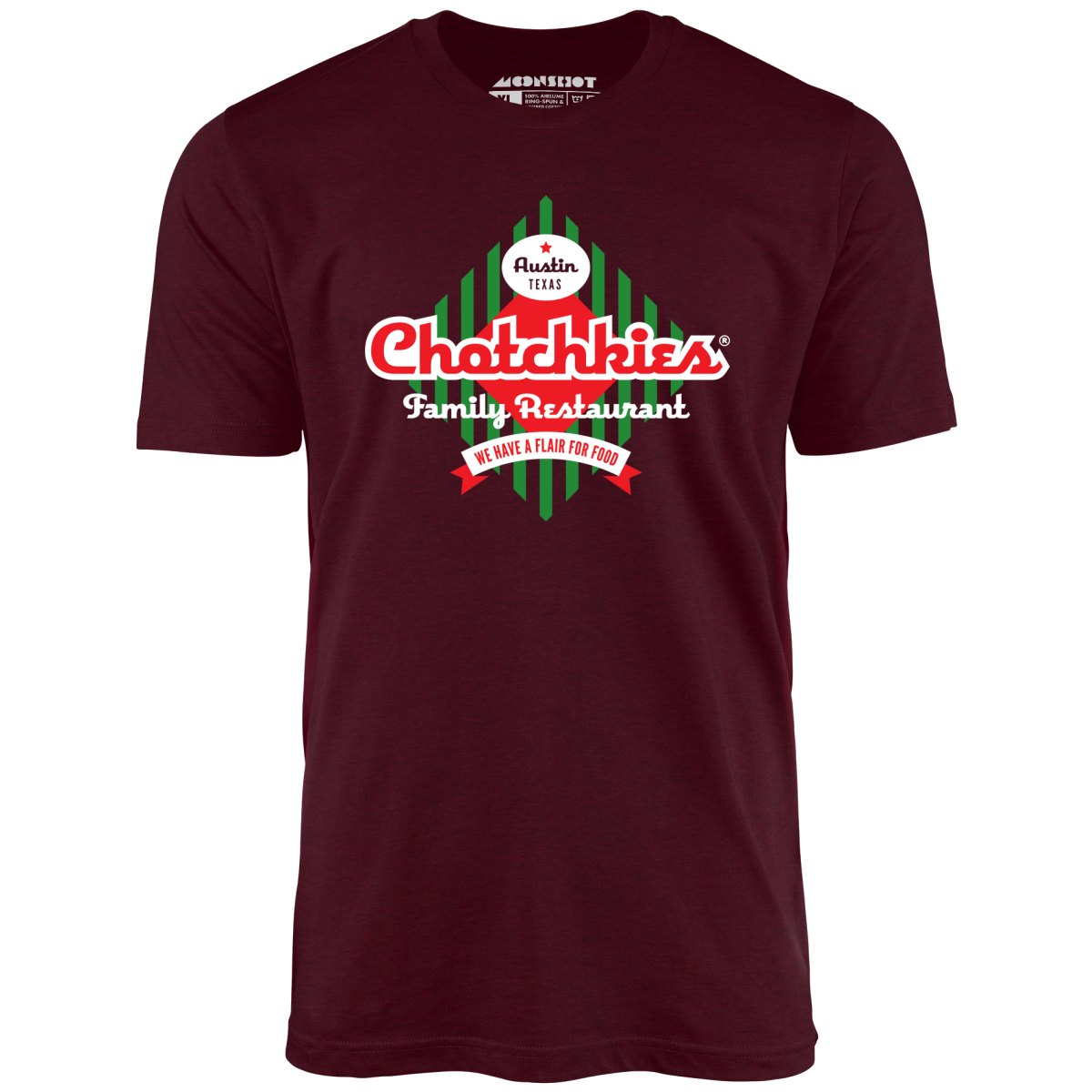 Chotchkie's Family Restaurant - Unisex T-Shirt Chotchkie's Family Restaurant - Unisex T-Shirt