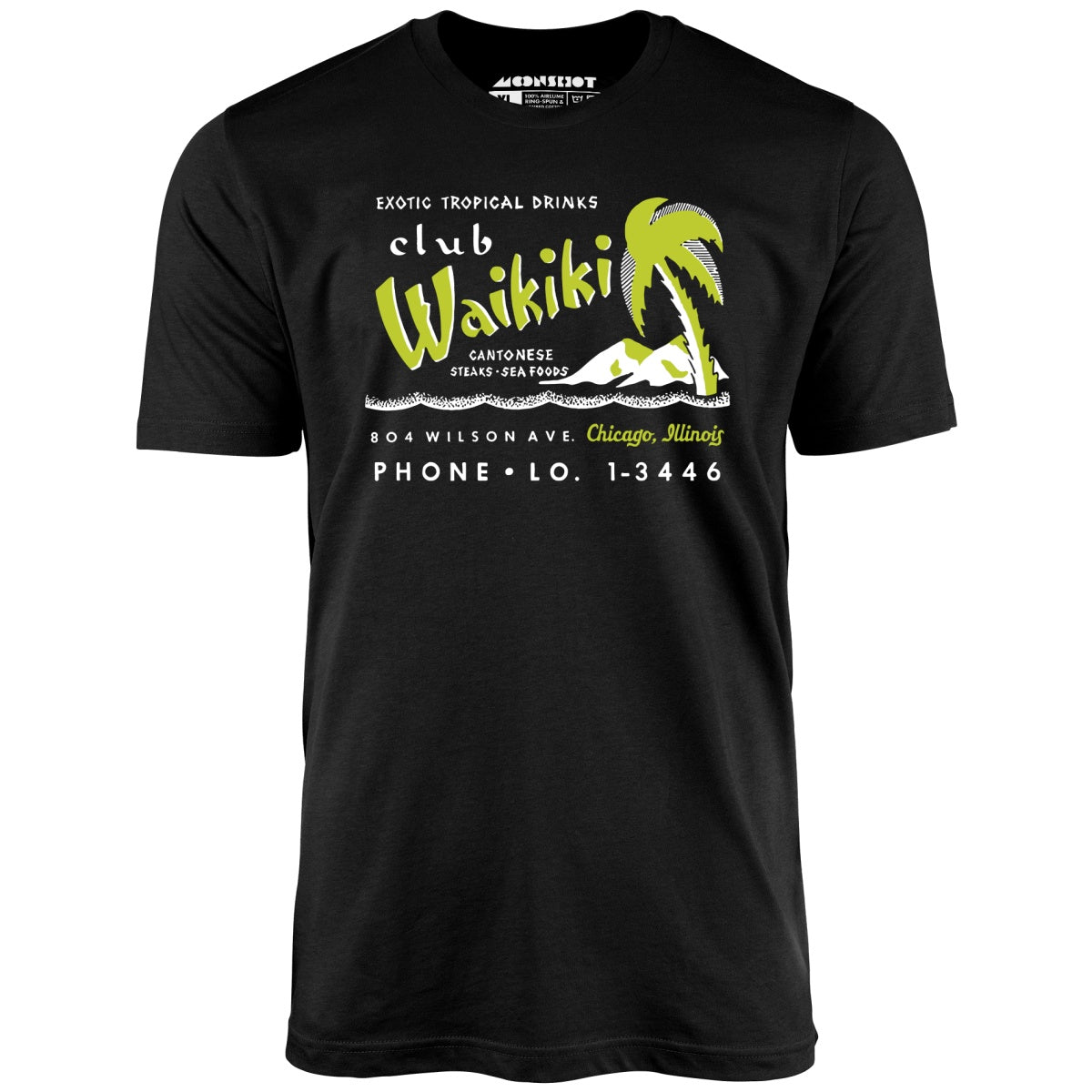 Club Waikiki - Chicago, IL - Vintage Tiki Bar - Unisex T-Shirt Club Waikiki - Chicago, IL - Vintage Tiki Bar - Unisex T-Shirt