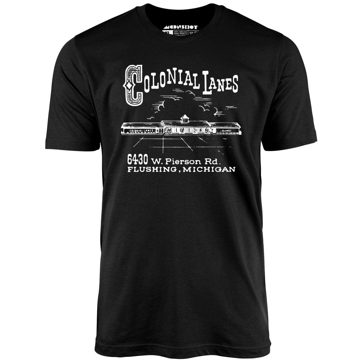 Colonial Lanes - Flushing, MI - Vintage Bowling Alley - Unisex T-Shirt Colonial Lanes - Flushing, MI - Vintage Bowling Alley - Unisex T-Shirt