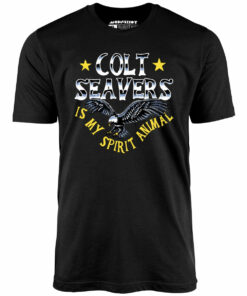 Colt Seavers is My Spirit Animal – Unisex T-Shirt Colt Seavers is My Spirit Animal – Unisex T-Shirt