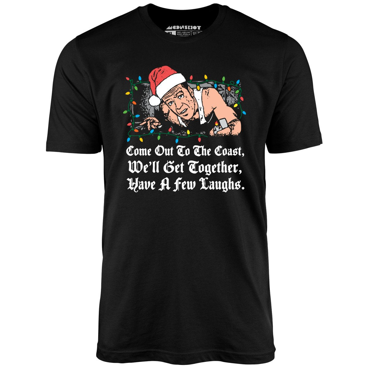 Come Out to The Coast - Unisex T-Shirt Come Out to The Coast - Unisex T-Shirt