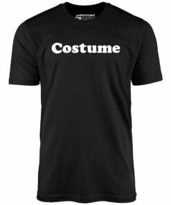 Costume – Unisex T-Shirt