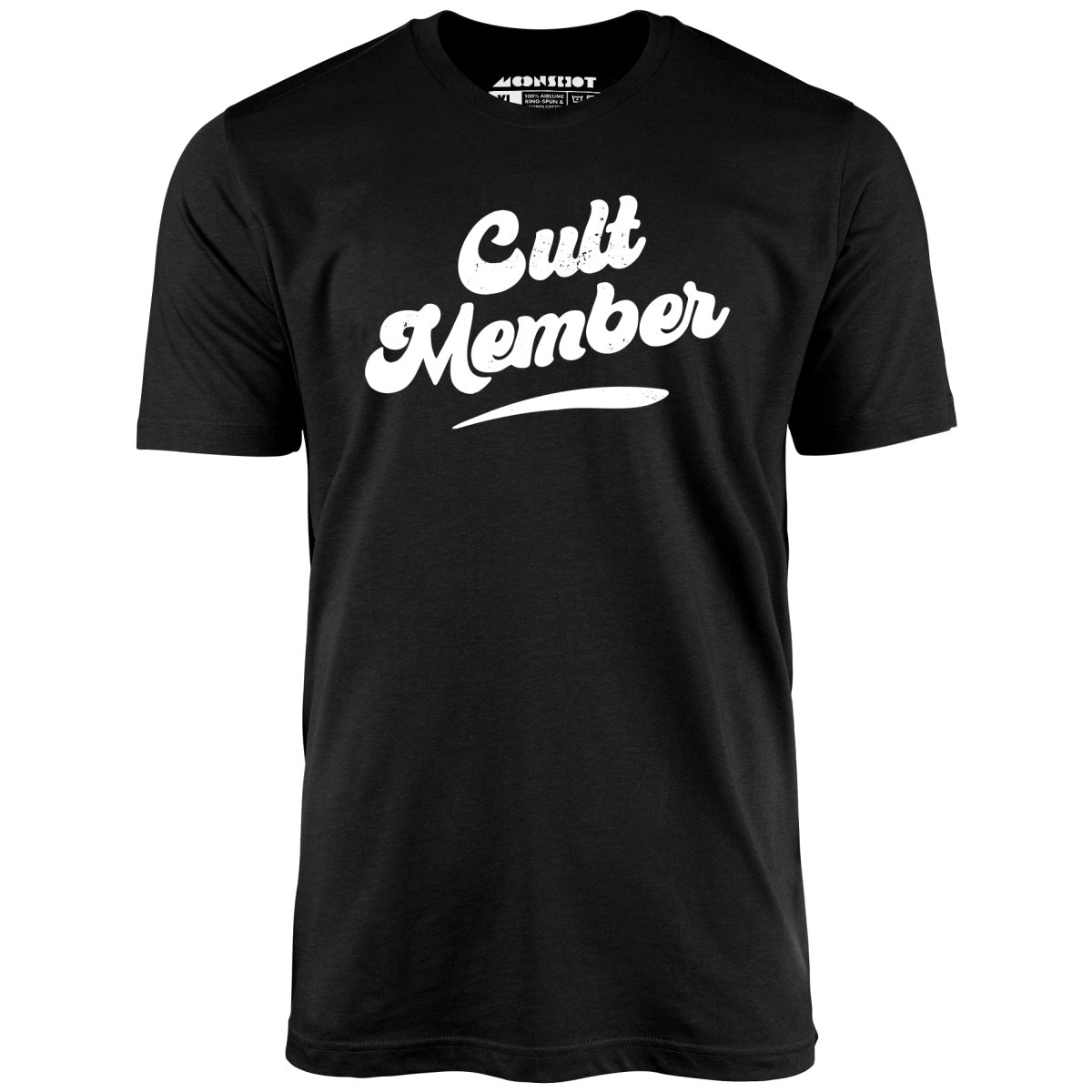 Cult Member - Unisex T-Shirt Cult Member - Unisex T-Shirt
