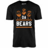Da Bears – Unisex T-Shirt