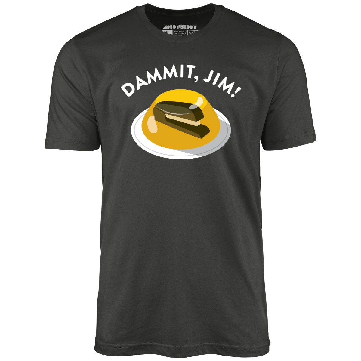 Dammit Jim - Unisex T-Shirt Dammit Jim - Unisex T-Shirt
