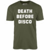 Death Before Disco – Unisex T-Shirt