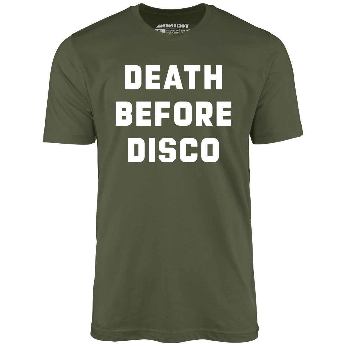 Death Before Disco - Unisex T-Shirt Death Before Disco - Unisex T-Shirt