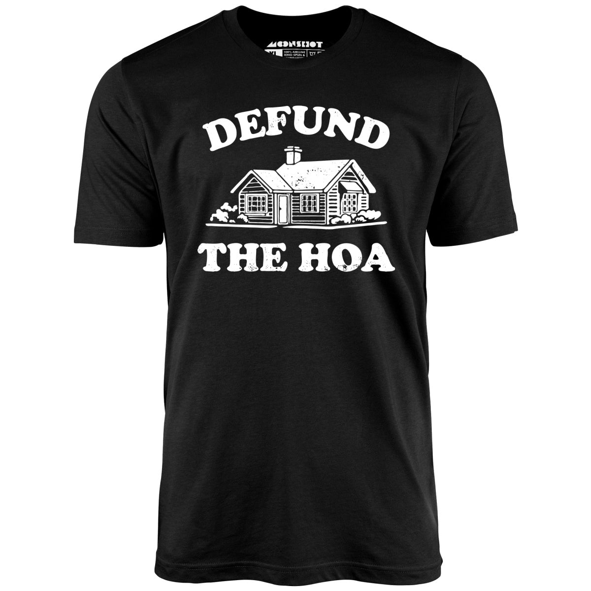 Defund the HOA - Unisex T-Shirt Defund the HOA - Unisex T-Shirt