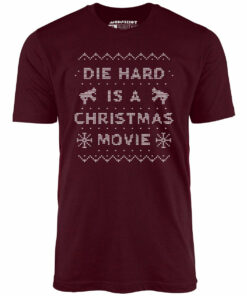Die Hard is a Christmas Movie – Sweater Print Style – Unisex T-Shirt