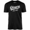 Dingers All Day – Unisex T-Shirt