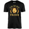 Doc Holliday – I’m in My Prime – Unisex T-Shirt