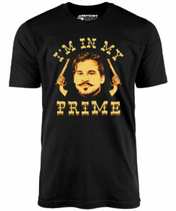 Doc Holliday – I’m in My Prime – Unisex T-Shirt