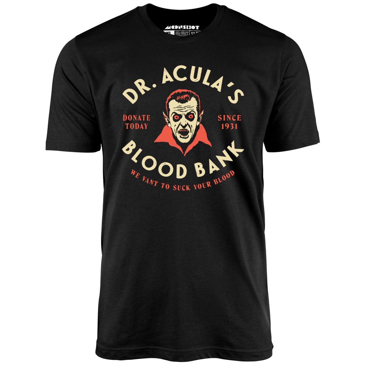 Dr. Acula's Blood Bank - Unisex T-Shirt Dr. Acula's Blood Bank - Unisex T-Shirt