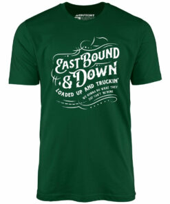 Eastbound & Down – Unisex T-Shirt