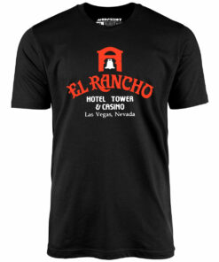 El Rancho Hotel Tower & Casino – Vintage Las Vegas – Unisex T-Shirt
