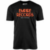 Empire Records – Unisex T-Shirt