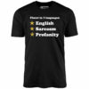 Fluent in 3 Languages – Unisex T-Shirt