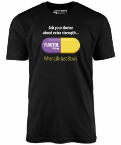 Fukitol – Unisex T-Shirt Fukitol – Unisex T-Shirt
