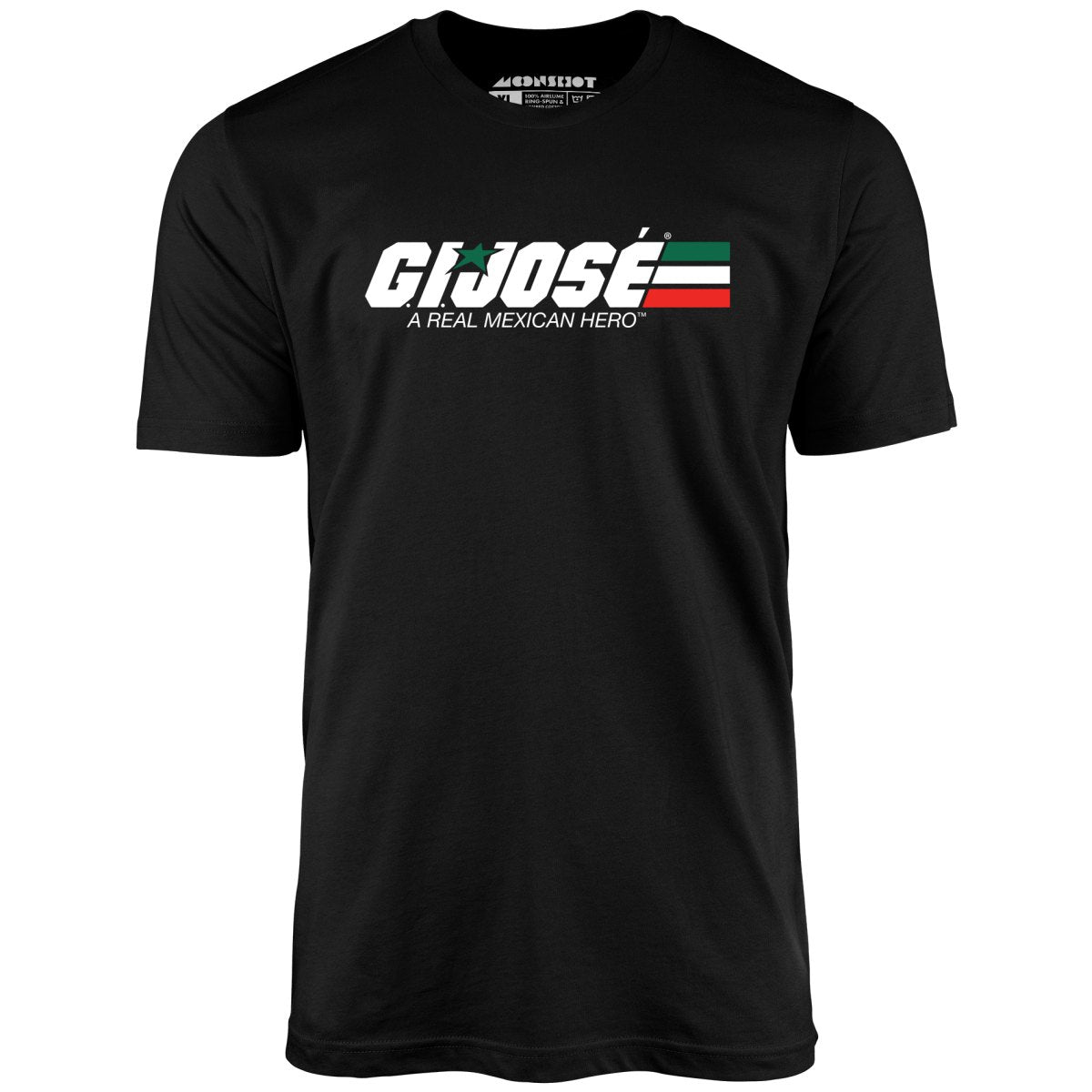 G.I. Jose - Unisex T-Shirt G.I. Jose - Unisex T-Shirt