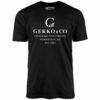 Gekko & Co. Financial Investments – Wall Street – Unisex T-Shirt