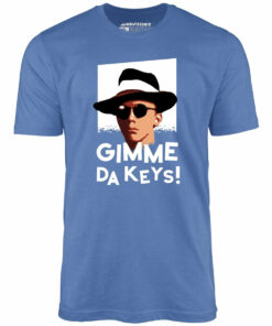 Gimme Da Keys! – Unisex T-Shirt