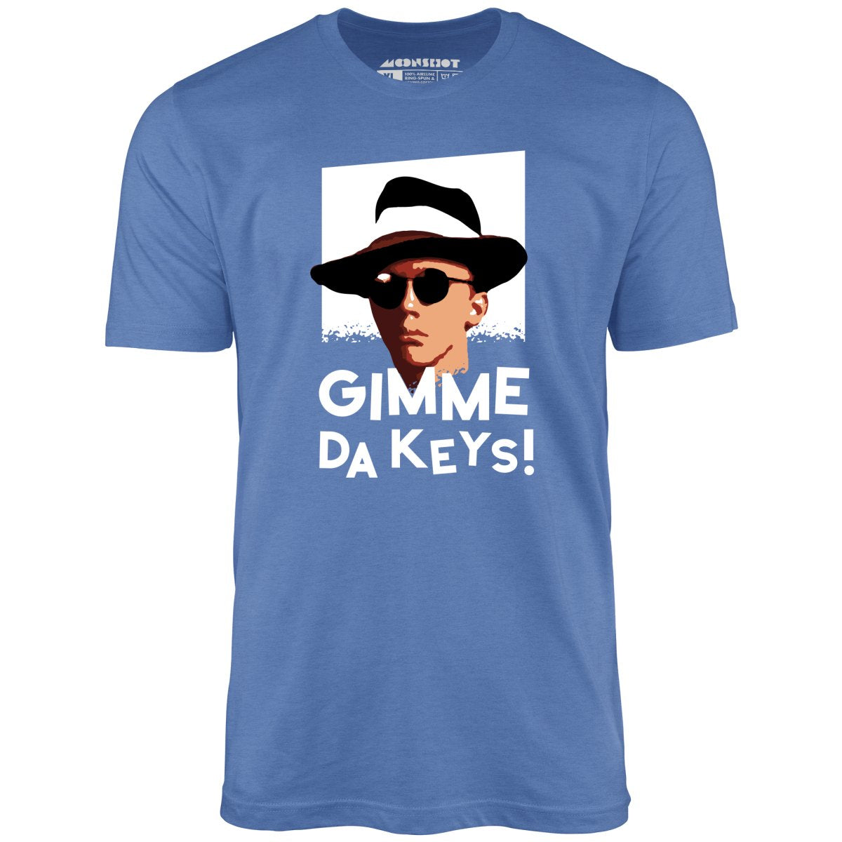 Gimme Da Keys! - Unisex T-Shirt Gimme Da Keys! - Unisex T-Shirt