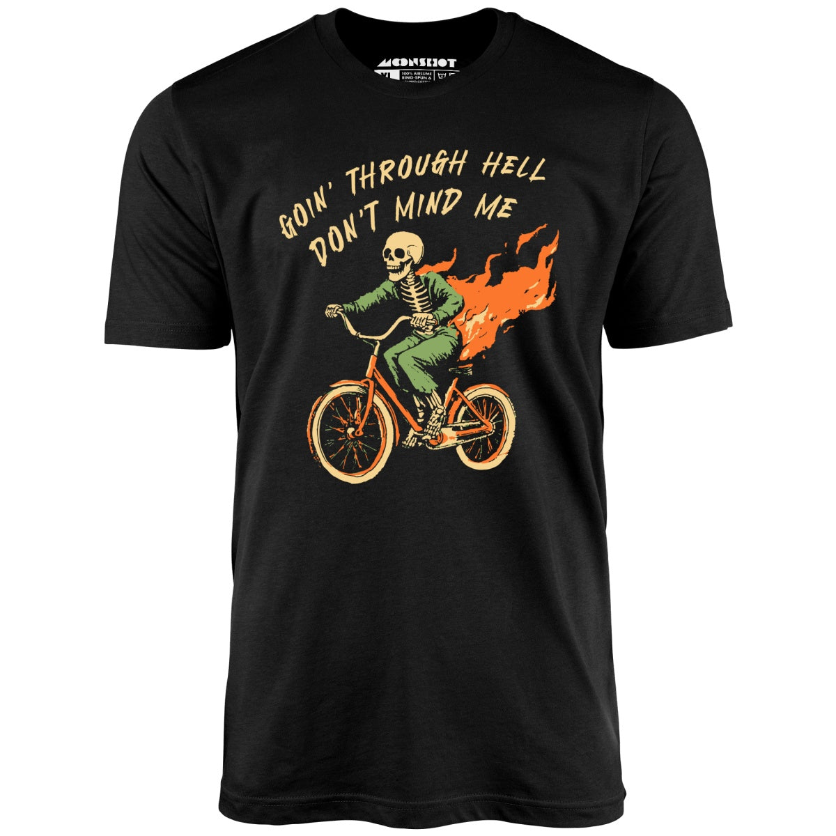 Goin' Through Hell - Unisex T-Shirt Goin' Through Hell - Unisex T-Shirt