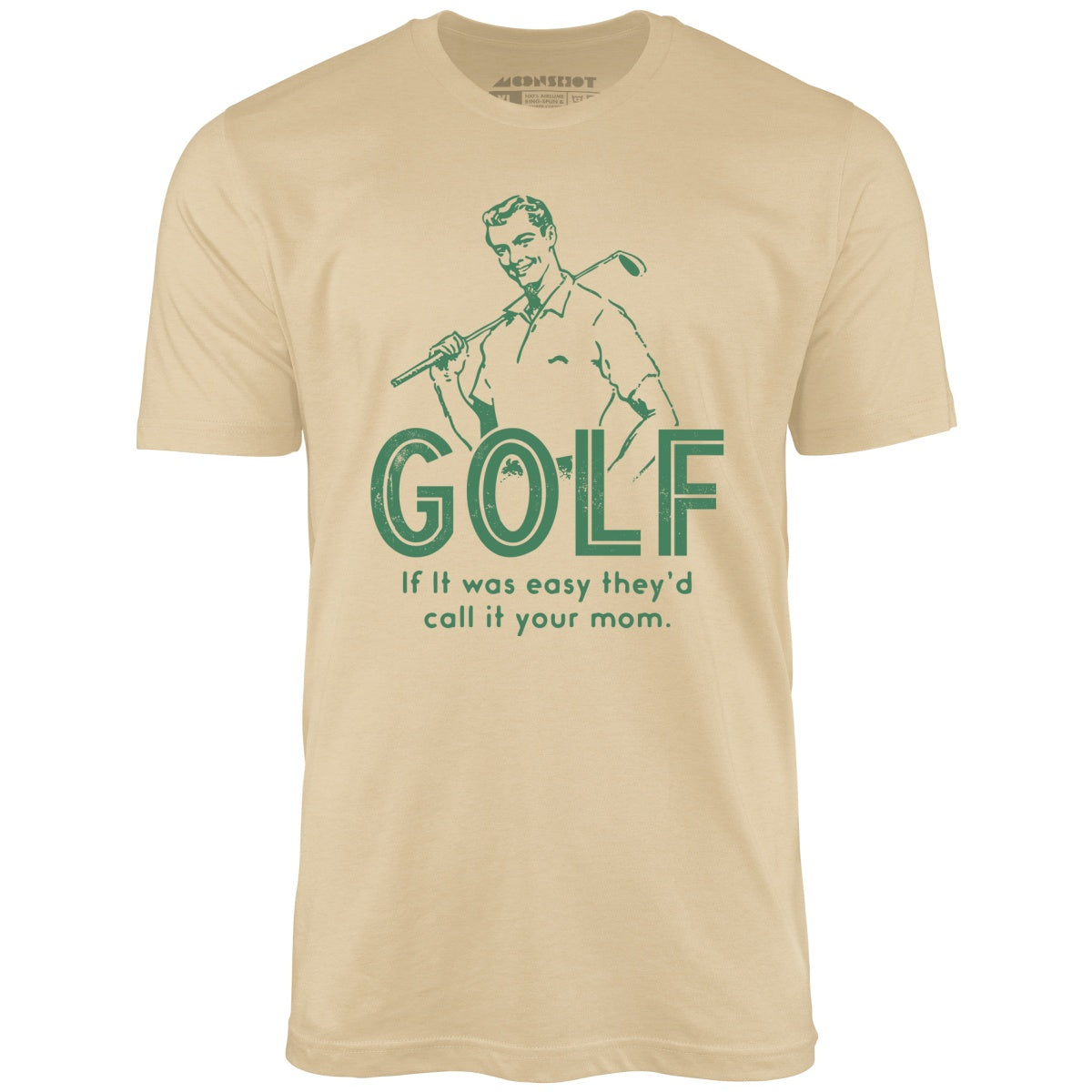 Golf If It Was Easy - Unisex T-Shirt Golf If It Was Easy - Unisex T-Shirt