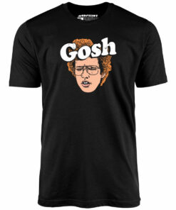 Gosh – Unisex T-Shirt