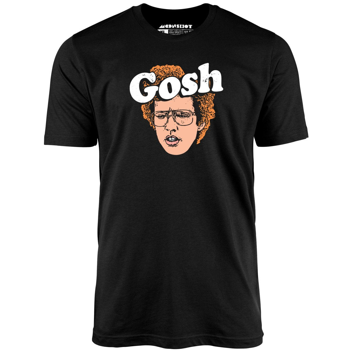 Gosh - Unisex T-Shirt Gosh - Unisex T-Shirt