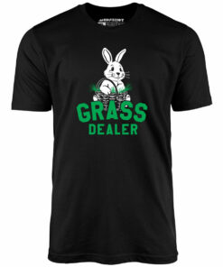 Grass Dealer – Unisex T-Shirt