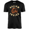 Hallow Inside – Unisex T-Shirt