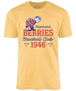 Hammond Berries – Louisiana – Vintage Defunct Baseball Teams – Unisex T-Shirt