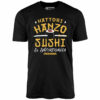 Hattori Hanzo Sushi & Swordsmith – Unisex T-Shirt