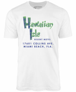 Hawaiian Isle Resort Motel – Miami, FL – Vintage Tiki Bar – Unisex T-Shirt