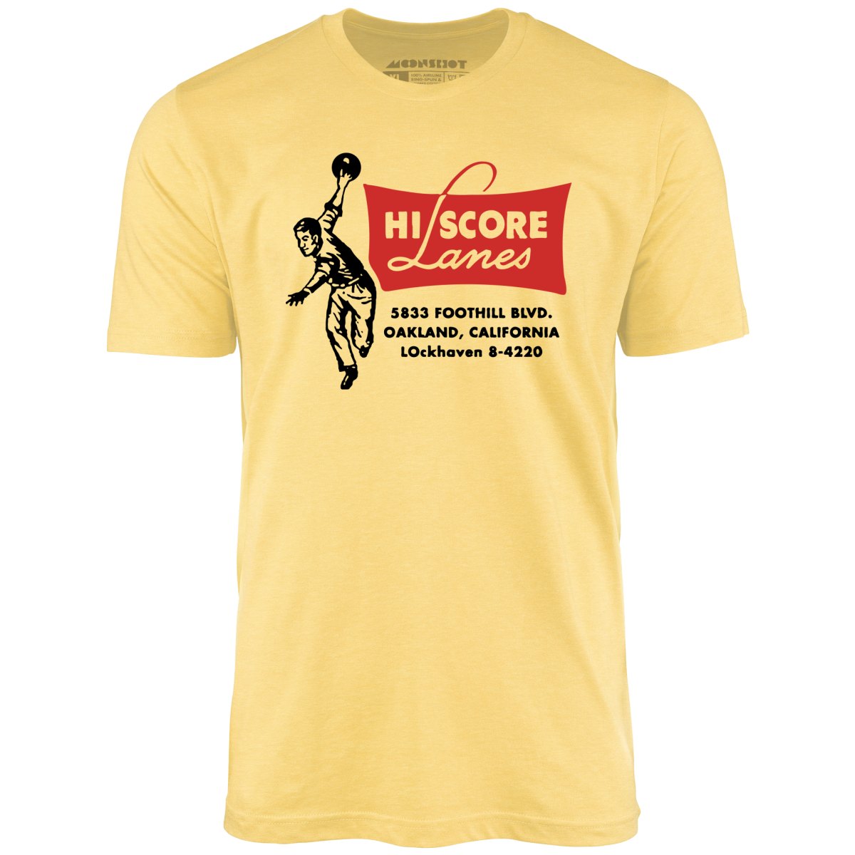 Hi Score Lanes - Oakland, CA - Vintage Bowling Alley - Unisex T-Shirt Hi Score Lanes - Oakland, CA - Vintage Bowling Alley - Unisex T-Shirt