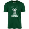 Horny Reindeer – Unisex T-Shirt