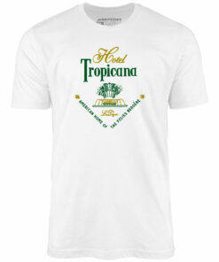 Hotel Tropicana Retro – Vintage Las Vegas – Unisex T-Shirt