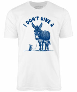 I Don’t Give a Rat’s Ass – Unisex T-Shirt