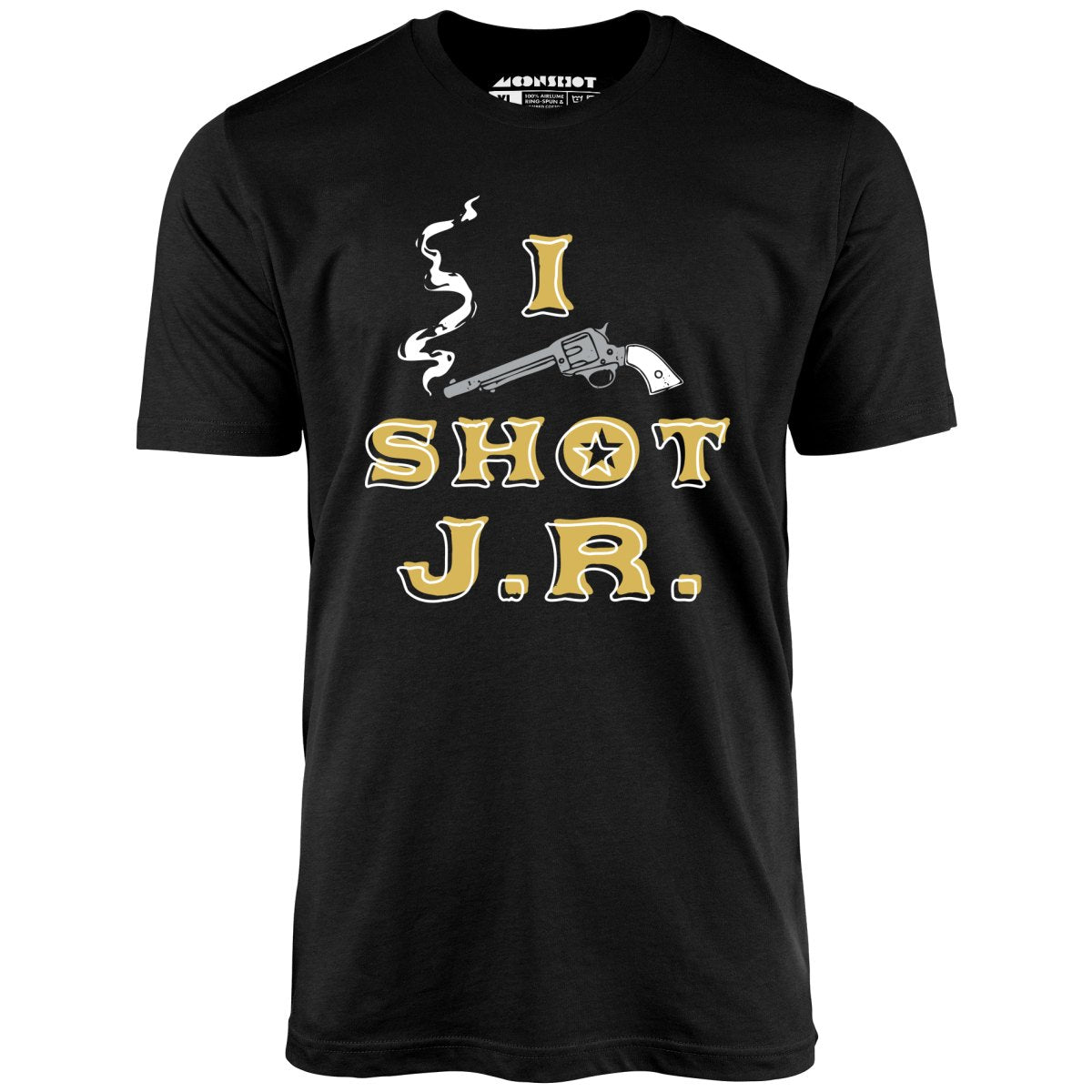 I Shot J.R. - Unisex T-Shirt I Shot J.R. - Unisex T-Shirt