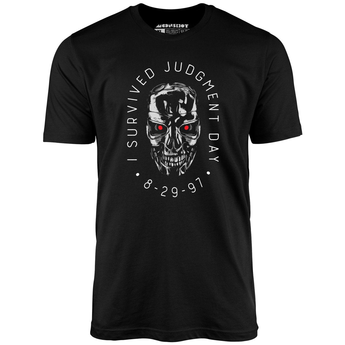 I Survived Judgment Day - Unisex T-Shirt I Survived Judgment Day - Unisex T-Shirt