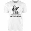 I’m Baking You Some Shut The Fucupcakes – Unisex T-Shirt