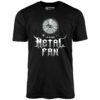 I’m a Huge Metal Fan – Unisex T-Shirt