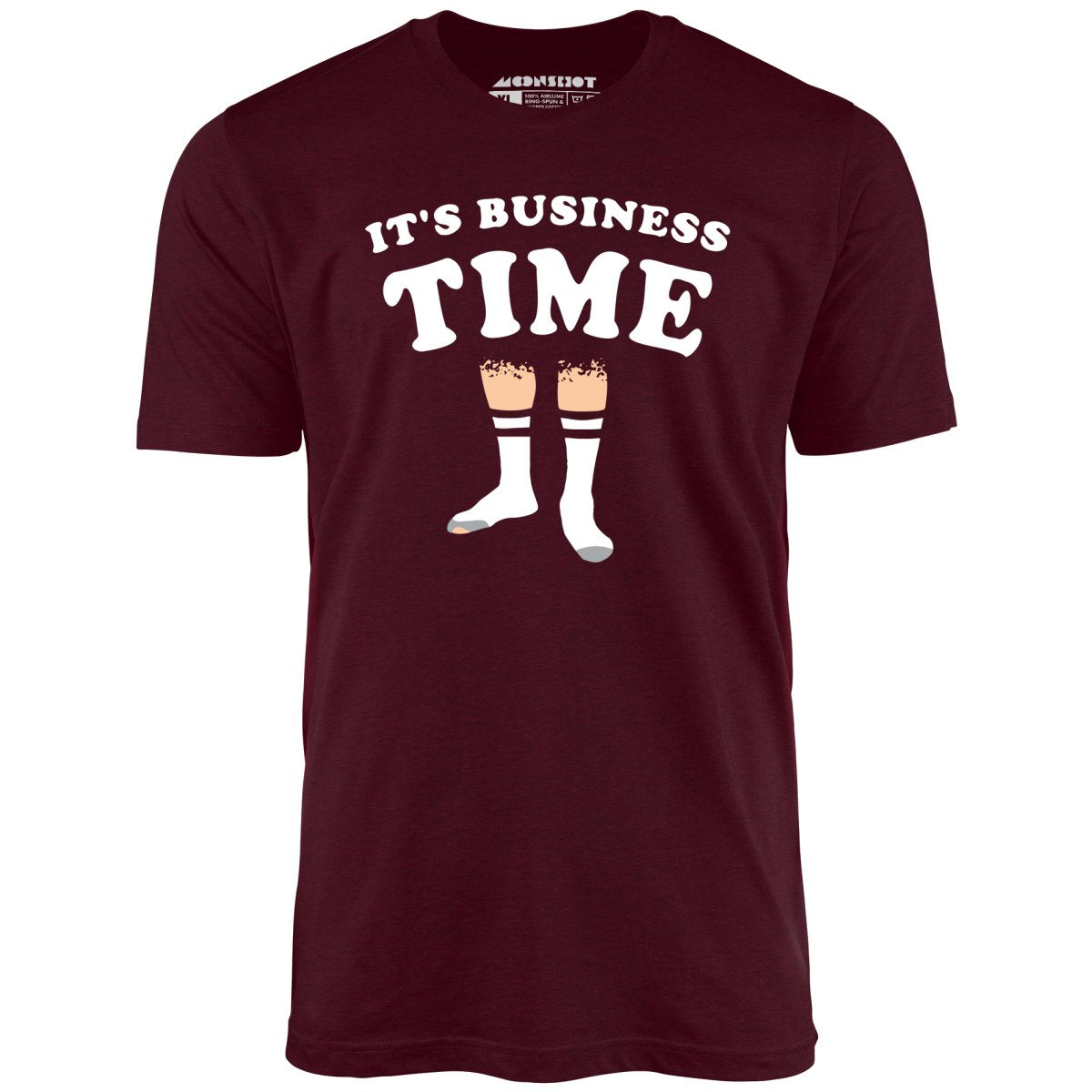 It's Business Time - Unisex T-Shirt It's Business Time - Unisex T-Shirt