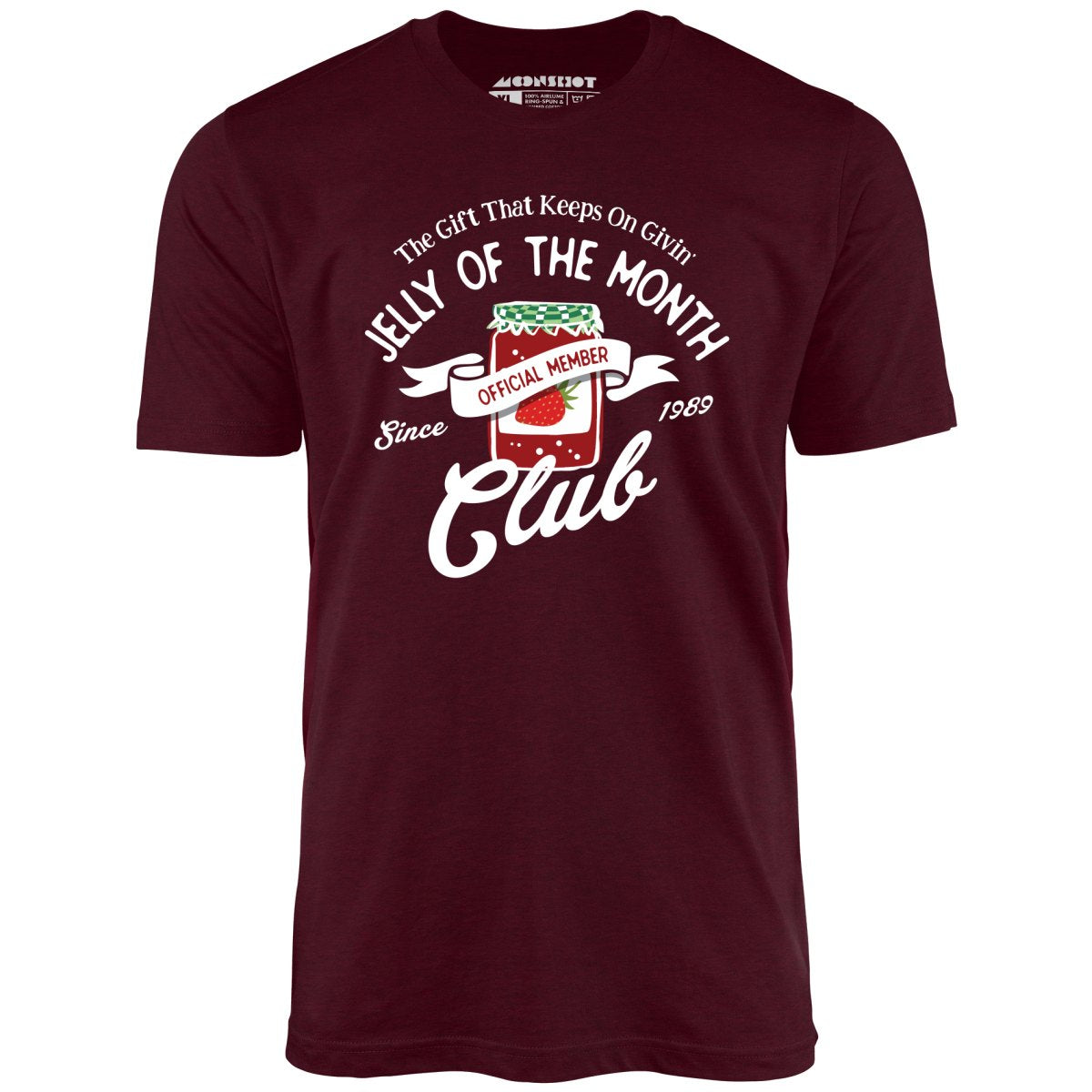 Jelly of the Month Club - Unisex T-Shirt Jelly of the Month Club - Unisex T-Shirt